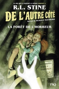 Book cover of DE L'AUTRE COTE 02 LA FORET DE L'HORREUR