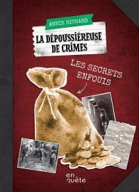 Book cover of DEPOUSSIEREUSE DE CRIMES - SECRETS ENFOUIS