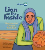Book cover of LION ON THE INSIDE - HOW 1 GIRL CHANGED BASKETBALL
