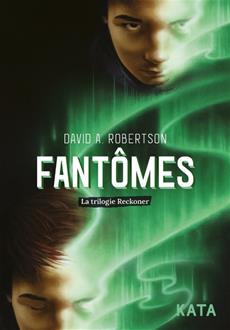 Book cover of TRILOGIE RECKONER 03 FANTÔMES