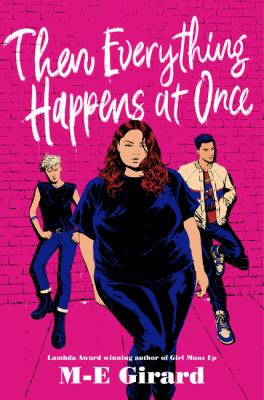 Book cover of THEN EVERYTHING HAPPENS AT ONCE