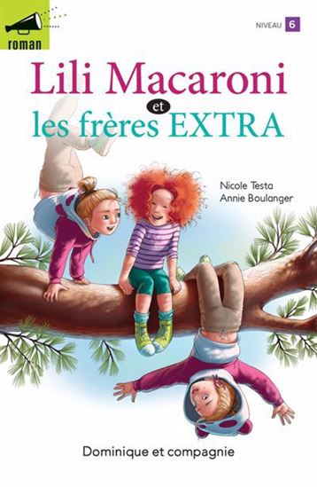 Book cover of LILI MACARONI ET LES FRÈRES EXTRA