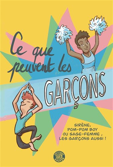 Book cover of CE QUE PEUVENT LES GARÇONS