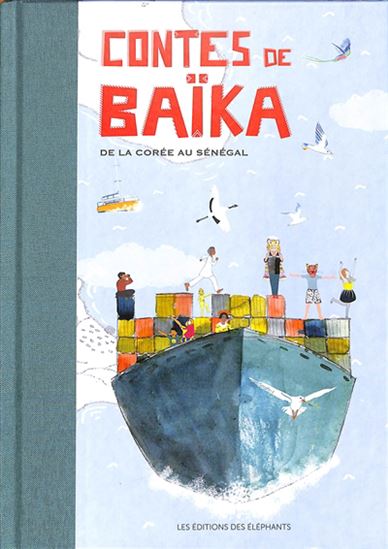 Book cover of CONTES DE BAÏKA - DE LA CORÉE AU SÉNÉGAL