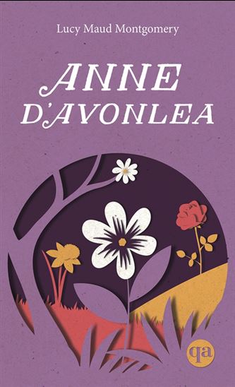 Book cover of ANNE 02 ANNE D'AVONLEA