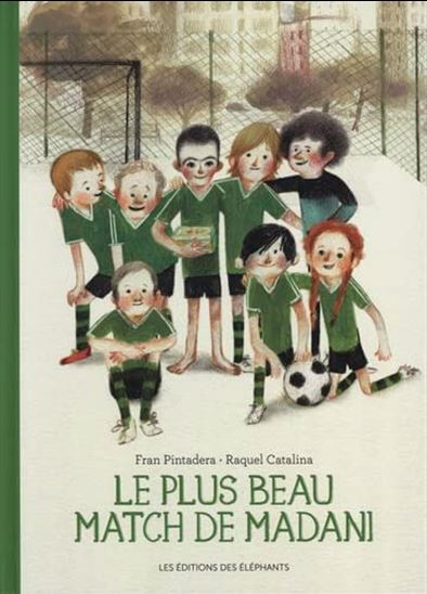 Book cover of PLUS BEAU MATCH DE MADANI