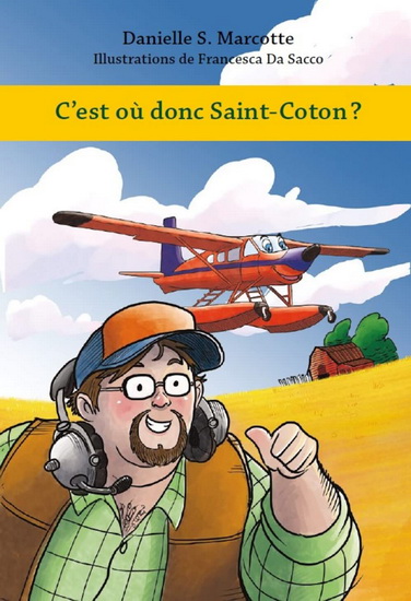 Book cover of C'EST OU DONC SAINT-COTON?