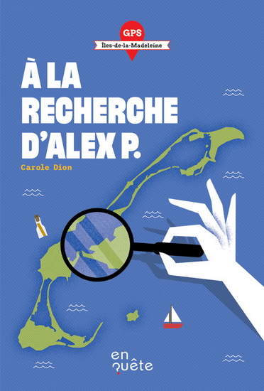 Book cover of GPS - À LA RECHERCHE D'ALEX P