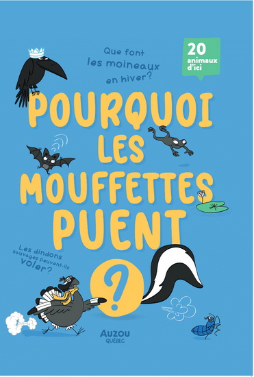 Book cover of POURQUOI LES MOUFFETTES PUENT?
