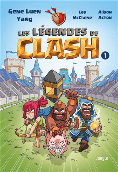 Book cover of LÉGENDES DE CLASH 01