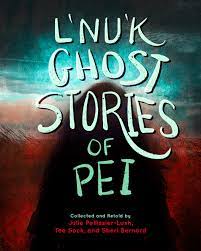 Book cover of L'INU'K GHOST STORIES OF PEI