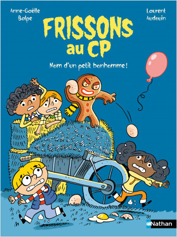Book cover of FRISSONS AU CP - NOM D'UN PETIT BONHOMME