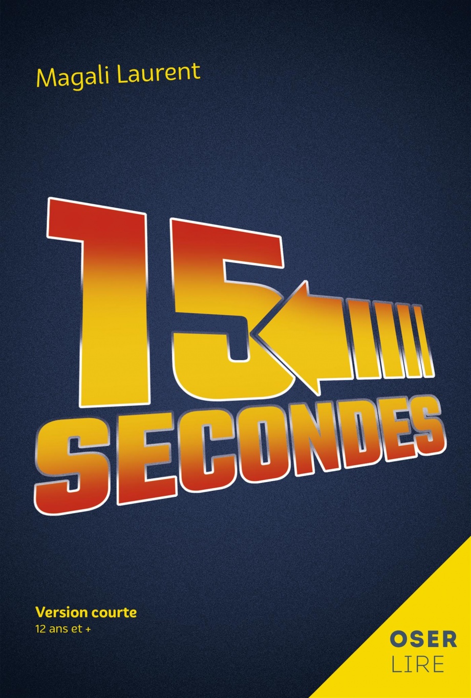 Book cover of 15 SECONDES