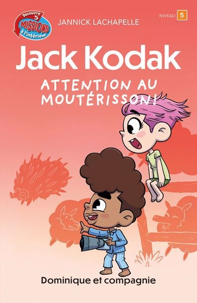 Book cover of JACK KODAK 04 ATTENTION AU MOUTERISSON