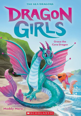 Book cover of DRAGON GIRLS 10 GRACE THE COVE DRAGON
