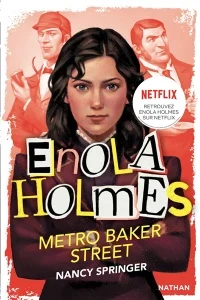 Book cover of ENQUETES D'ENOLA HOLMES 06 METRO BAKER S