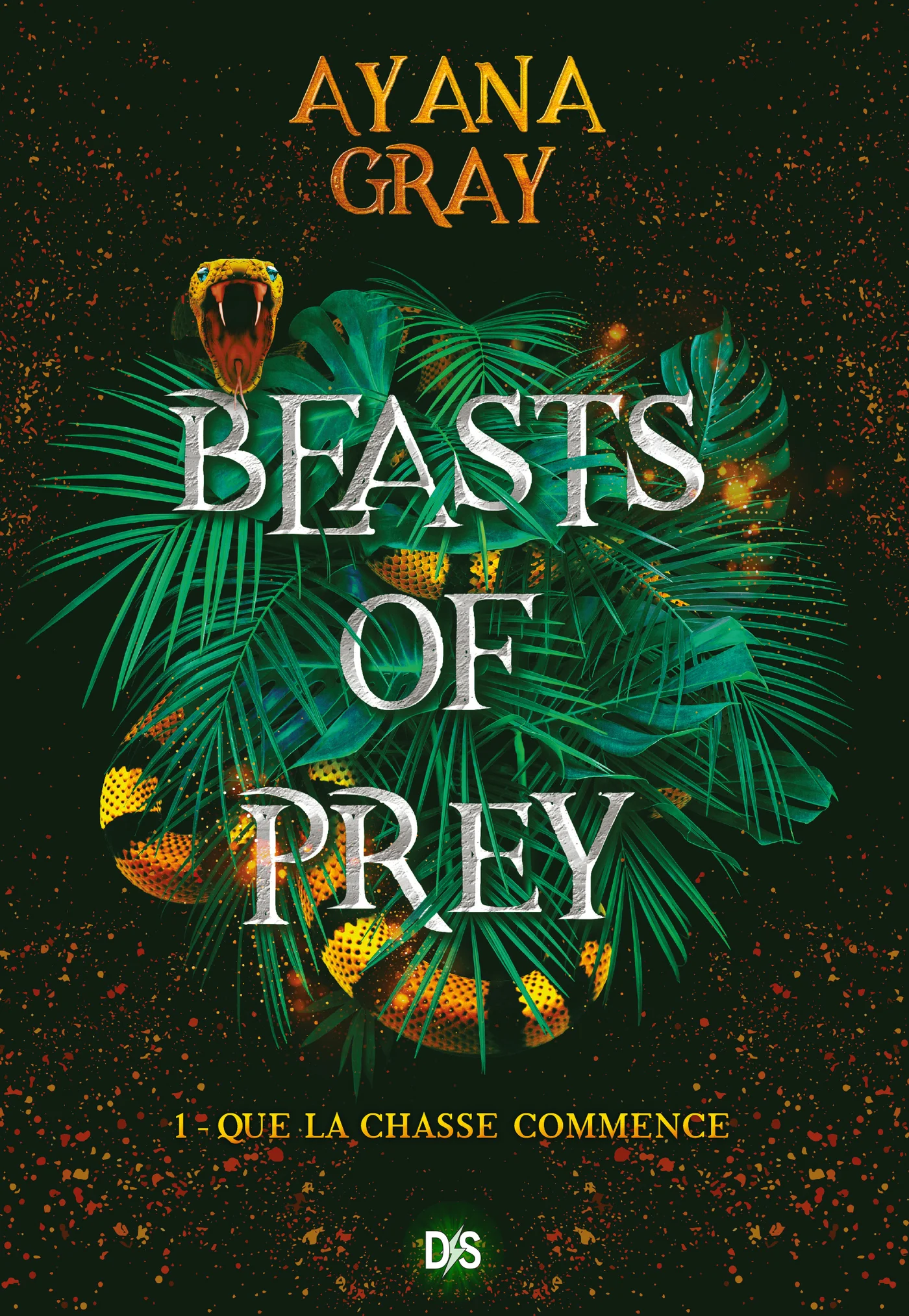 Book cover of BEASTS OF PREY FR 01 QUE LA CHASSE COMME