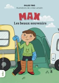 Book cover of MAX - LES BEAUX SOUVENIRS