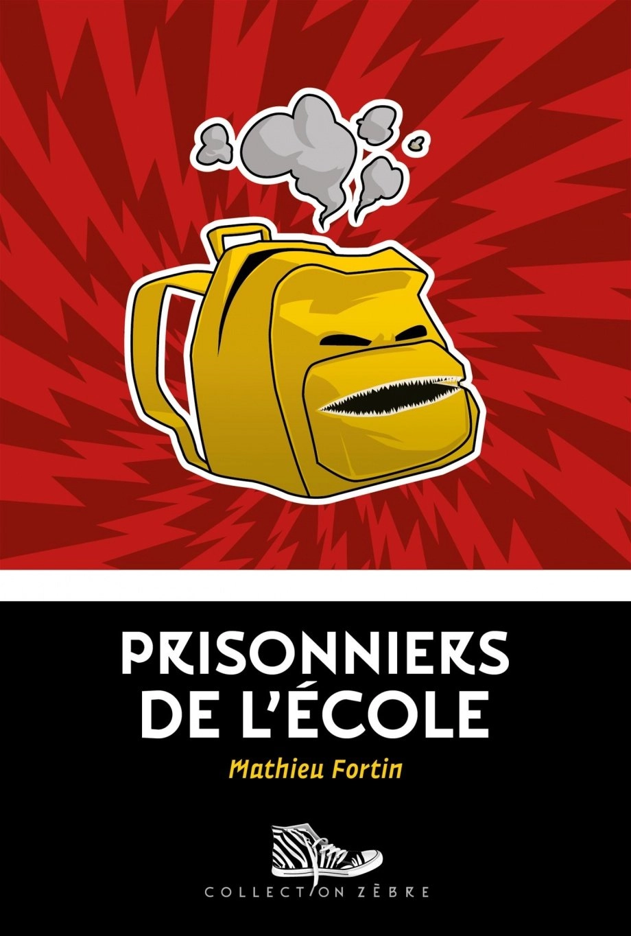 Book cover of PRISONNIERS DE L'ECOLE