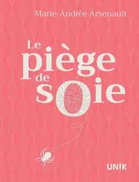 Book cover of PIEGE DE SOIE