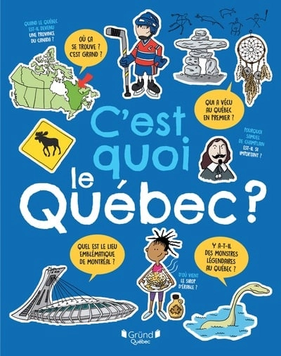 Book cover of C'EST QUOI LE QUEBEC
