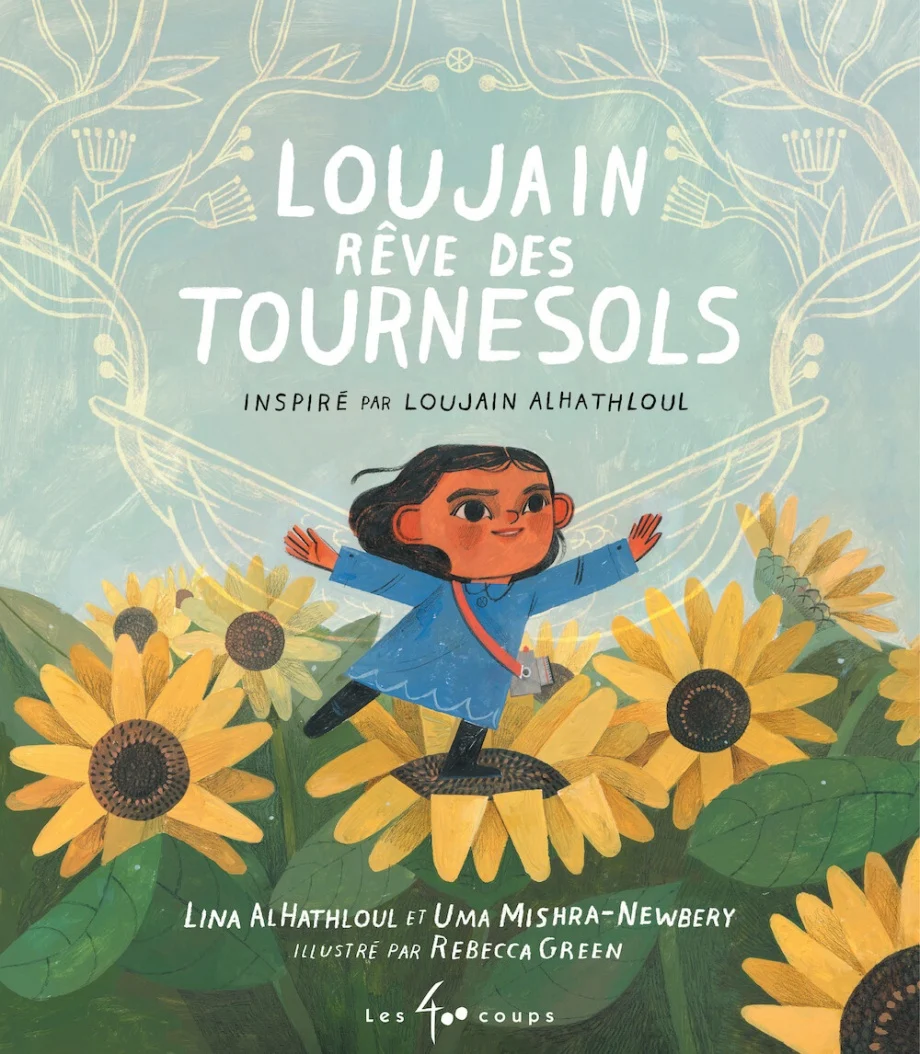 Book cover of LOUJAIN REVE DES TOURNESOLS
